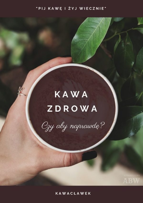 Książka Kawa-Zdrowa.pl