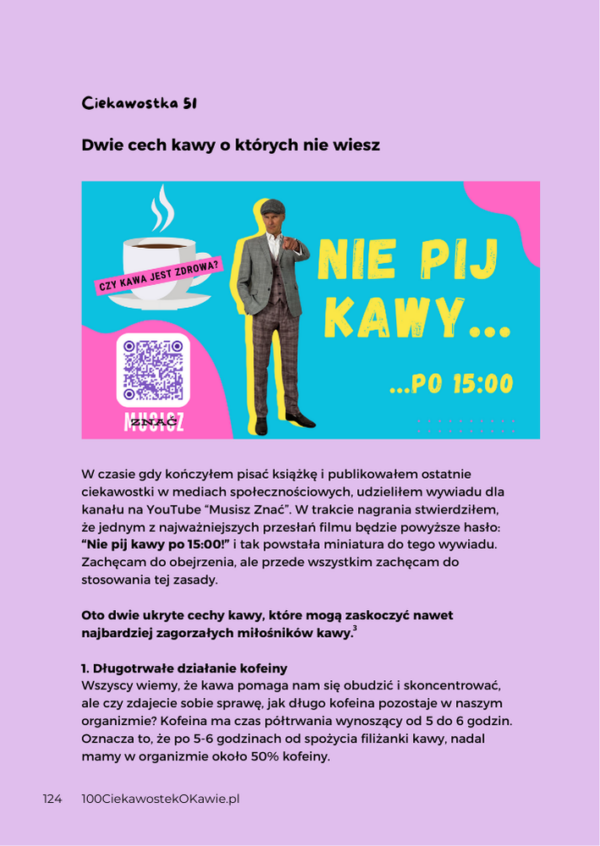 Artykuł z książki "100 Ciekawostek o Kawie" - "Nie pij kawy po 15:00"