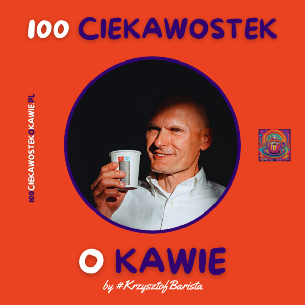 #KrzysztofBarista autor książki "100 Ciekawostek o Kawie"