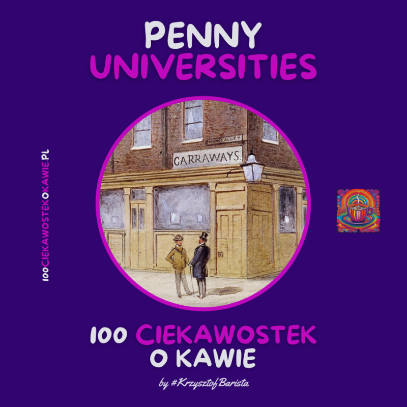 "Penny Universities", czyli Kawiarnie, które zmieniły świat - Blog Kawa-Warszawa.pl