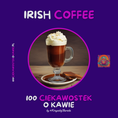 "Irish Coffee" - wpis na Blogu Kawa-Warszawa.pl