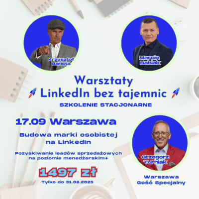 Warsztaty "LinkedIn bez tajemnic" - Warszawa 17.09.2025