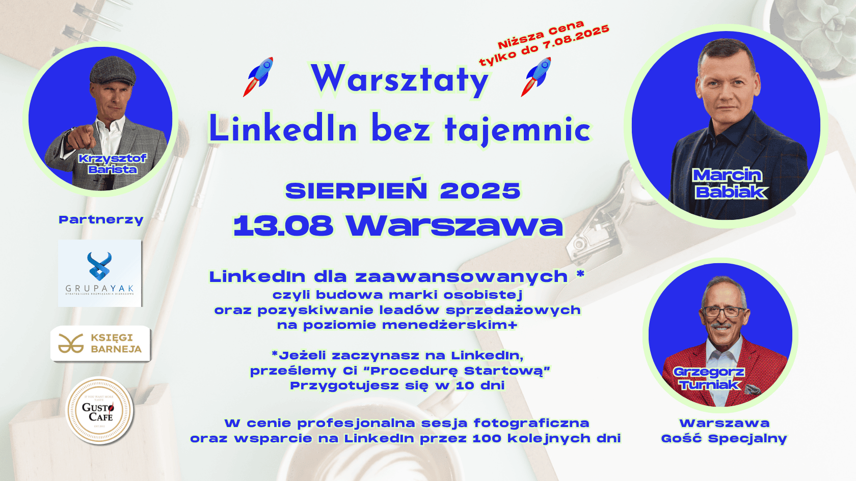 Warsztaty "LinkedIn bez tajemnic" - Warszawa 13.08.2025 Warsztaty "LinkedIn bez tajemnic" - Warszawa 13.08.2025