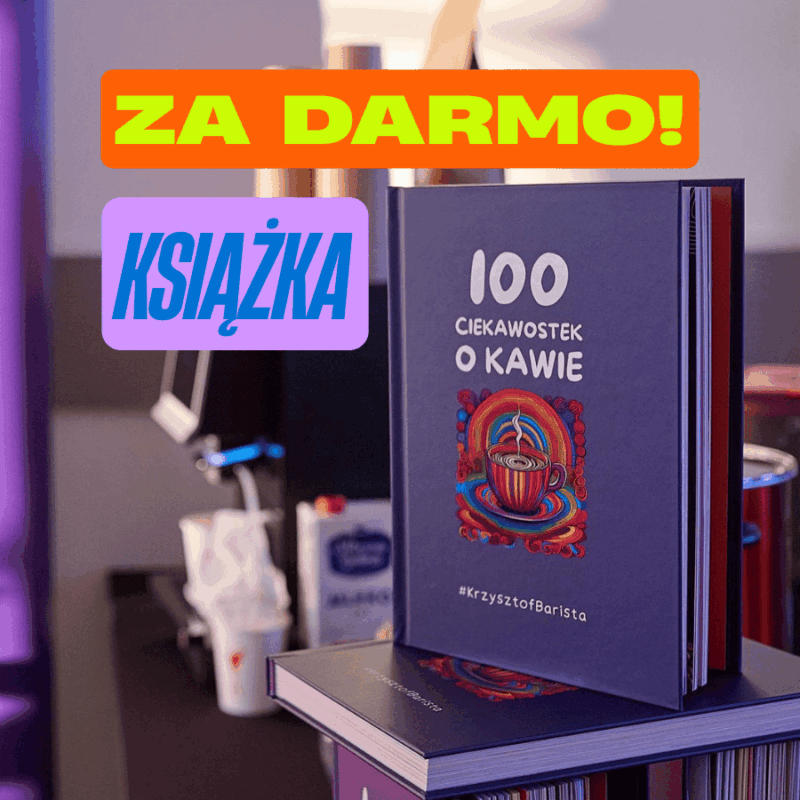 Książka "100 Ciekawostek o Kawie" by #KrzysztofBarista Wacławek za darmo
