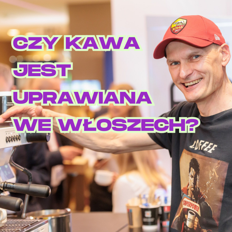 "Czy kawa jest uprawiana we Włoszech" - wpis na blogu Kawa- Warszawa.pl by #KrzysztofBarista